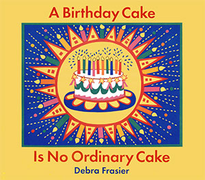 A Birthday Cake Is No Ordinary Cake