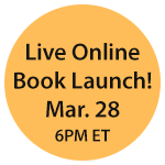 Live Online Book Launch! Feb. 28.